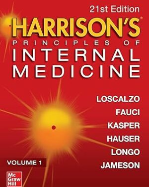 Harrison's Principles of Internal Medicine 21st Edition by Joseph Loscalzo , Anthony Fauci ,Dennis Kasper