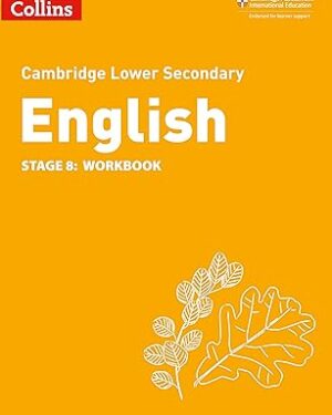 Collins Cambridge Lower Secondary English Workbook: Stage 8 by Mike Gould, Alison Ramage , Richard Patterson