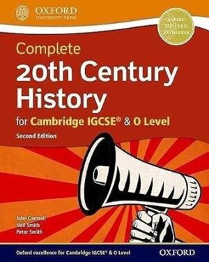 Complete 20th Century History for Cambridge IGCSE & O Level 2nd Revised edition by Cantrell