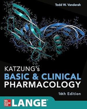 Katzung's Basic and Clinical Pharmacology, 16th Edition Lange