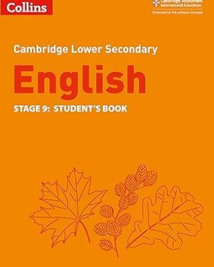 Collins Cambridge Lower Secondary English Student's Book: Stage 9 by Julia Burchell, Mike Gould, Steve Eddy , Naomi Hursthouse
