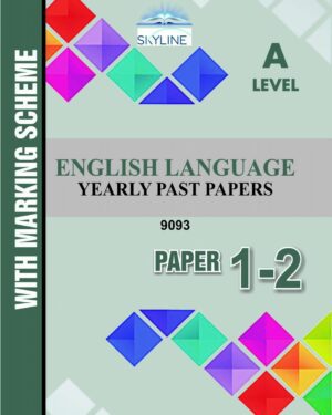 A LEVEL ENGLISH LANGUAGE PAPER 1-2 (9093) PASTPAPER WITH MARK SCHEME BY SKYLINE