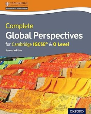 Complete Global Perspectives for Cambridge IGCSE 2nd Edition by Jo Lally (Author)