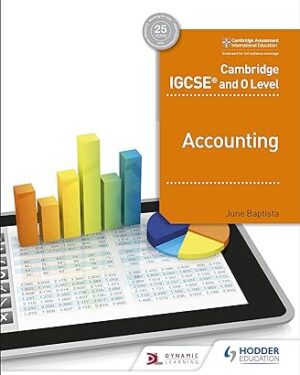 Cambridge IGCSE and O Level Accounting by June Baptista