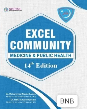 Excel Community Medicine by Naveed Alam 14th Edition