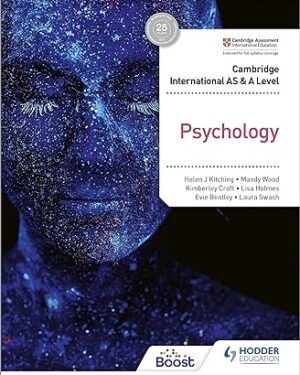 Cambridge International AS & A Level Psychology by Wood Croft Holmes Bentley and Laura Swash Helen J Kitching