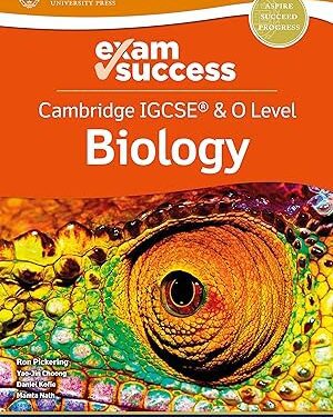 Cambridge IGCSE & O Level Biology: Exam Success  by Ron Pickering