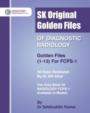 SK Original Golden Files of Diagnostic Radiology for FCPS 1