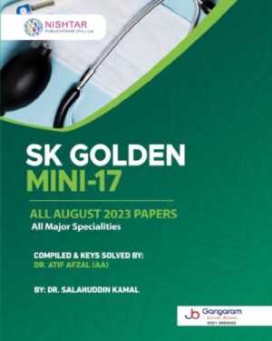 SK Golden Mini -17  By Dr Salahuddin Kamal, Compiled & keys solved By Dr.Atif Afzal