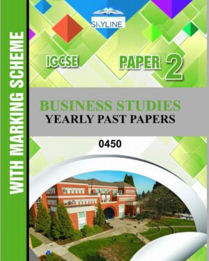 IGCSE BUSINESS STUDIES PAPER 2 (0450) YEARLY PASTPAPER WITH MARK SCHEME BY SKYLINE