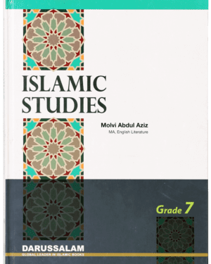 Islamic Studies Grade-7 Local by Molvi Abdul Aziz