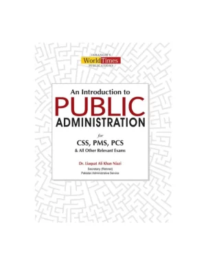 Public Administration By Dr. Liaquat Ali Khan Niazi JWT