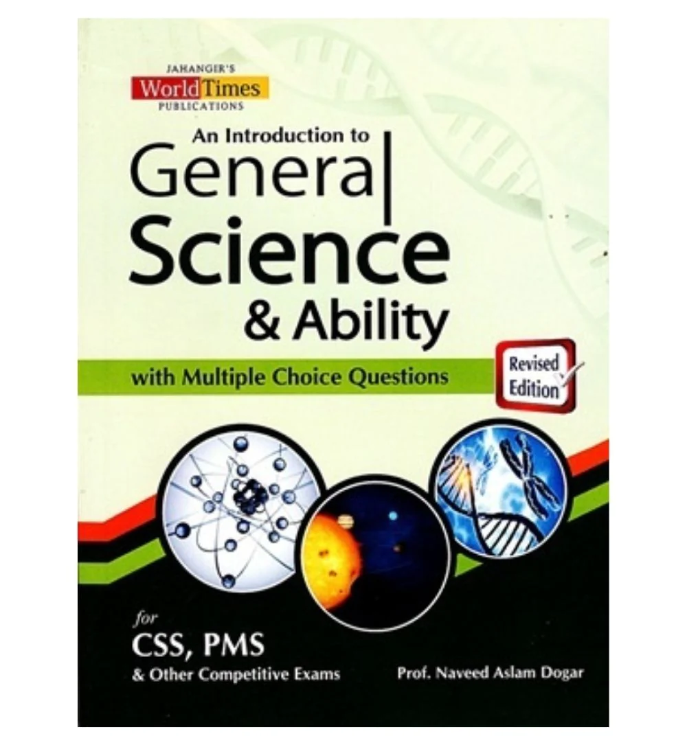 An Introduction To General Science & Ability By Naveed Aslam Dogar JWT