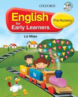 English for Early Learners Pre-Nursery Student's Book by Liz Miles