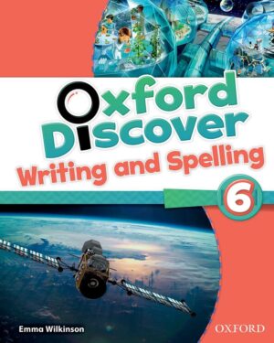 Oxford Discover Level 6 Writing & Spelling Book