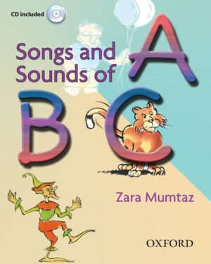 Songs and Sounds of ABC Student ’s Book + CD Zara Mumtaz