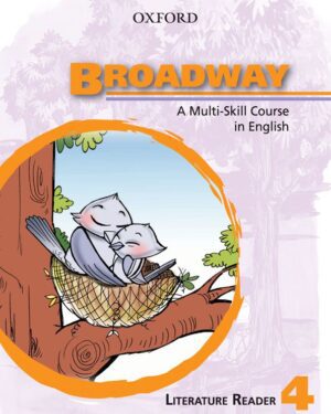 Broadway Literature Reader 4 A Multi-Skill Course in English