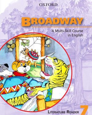 Broadway Literature Reader 7 A Multi-Skill Course in English