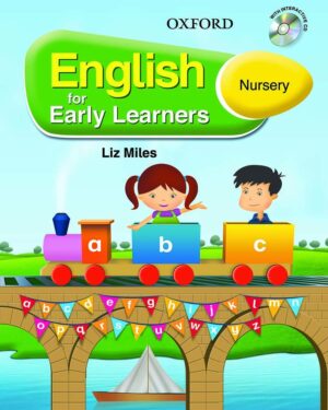 English for Early Learners Nursery Student's Book by Liz Miles
