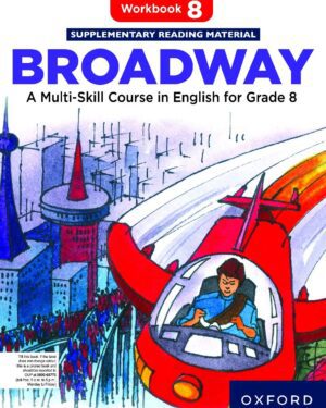 Broadway Workbook 8 A Multi-Skill Course in English for Grade 8