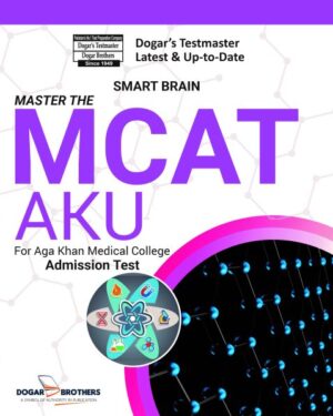 Master MCAT for Aga Khan Medical College by dogar brother