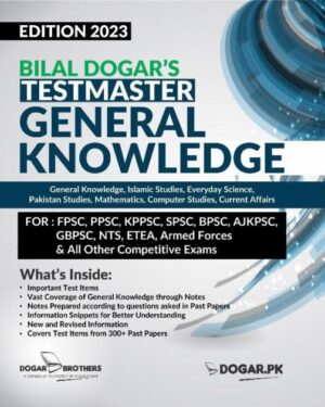 Testmaster General knowledge (for Lecturers Test) by dogar brother