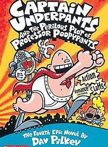 CAPTAIN UNDERPANTS AND THE PERILOUS PLOT OF PROFESSOR POOPYPANTS BY DAV PILKEY 13TH BOOK SET