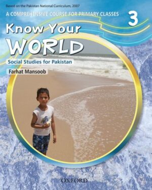 Know Your World Book 3 Author: Farhat Mansoob