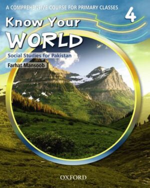 Know Your World Book 4 Author: Farhat Mansoob