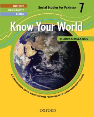 Know Your World Book 7 Author: Khadija Chagla-Baig