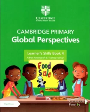 CAMBRIDGE PRIMARY GLOBAL PERSPECTIVES LEARNER'S SKILLS BOOK-4 WITH DIGITAL ACCESS (1 YEAR)