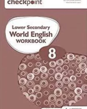 CAMBRIDGE CHECKPOINT LOWER SECONDARY WORLD ENGLISH WORKBOOK 8 by hodder education