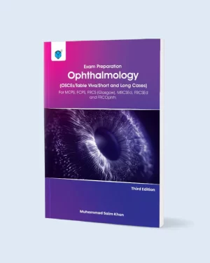EXAM PREPARATION OPHTHALMOLOGY (OSCES/TABLE VIVA/SHORT AND LONG CASES) 3RD EDITION