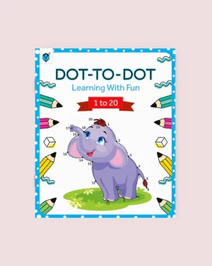 PARAMOUNT DOT TO DOT LEARNING WITH FUN 1 TO 20