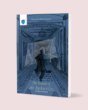 PARAMOUNT WORLD CLASSICS: THE HOUND OF BASKERVILLES BY SIR ARTHUR CONAN DOYLE