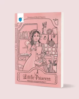 Paramount World Classic A little Princess BY FRANCES HODGSON BURNETT
