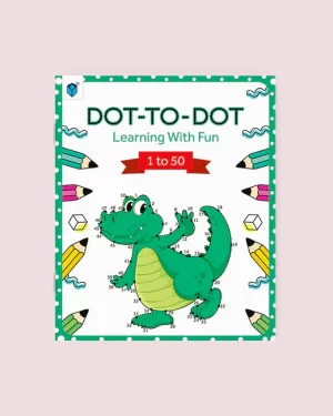 PARAMOUNT DOT TO DOT LEARNING WITH FUN 1 TO 50