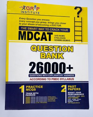 Grip MDCAT Book 26000 MCQs Latest Edition 2025 PMDC / PMC ETEA UHS NUMS