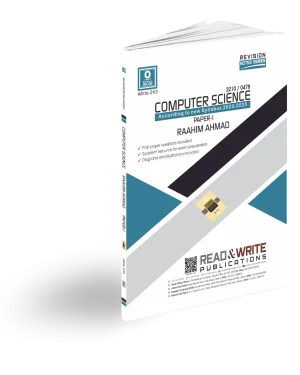 Computer Science O-Level/IGCSE Paper-1 Revision Notes Series (2210/0478) by Raahim Ahmad – Exam Preparation Notes