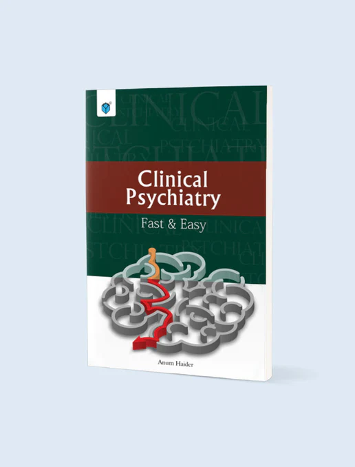 Cover of Clinical Psychiatry: Fast & Easy by Anum Haider psychiatry textbook