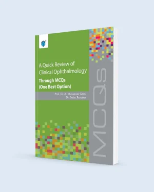 Cover of A Quick Review of Clinical Ophthalmology Through MCQs by Dr. A. Mussawar Sami