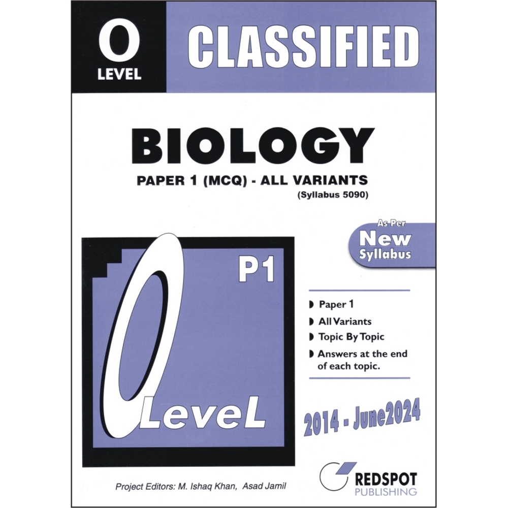 Cover of O Level Classified Biology P1 (All Variants) in unsolved exam paper format with answer keys at the end of each topic