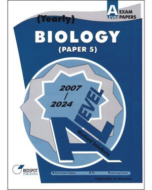 Cover of A Level Biology P5 (Yearly) Solved Past Papers 2007–2024 — Paper 5 with step-by-step full worked solutions