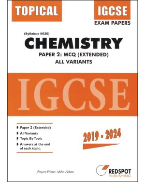Cover of IGCSE Chemistry 0620 Paper 2 (Extended) Topical 2019–2024 All Variants Past Examination Questions with Answers at the End of Each Topic