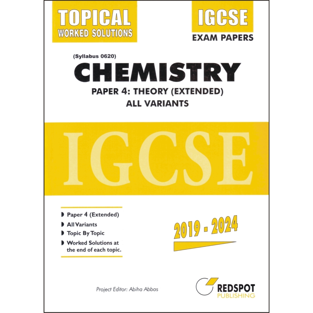 Cover of IGCSE Chemistry 0620 Paper 4 (Extended) Topical 2019–2024 All Variants with Step-by-Step Worked Solutions at the End of Each Topic
