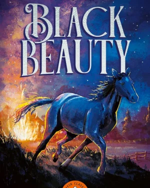 Cover of Puffin Classics: Black Beauty by Anna Sewell — a classic novel told through the eyes of a horse, celebrating compassion and kindness.