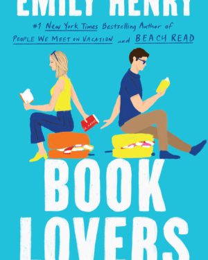 Book cover of Book Lovers by Emily Henry — a bestselling romantic comedy about rivals turned lovers in a charming small-town setting.