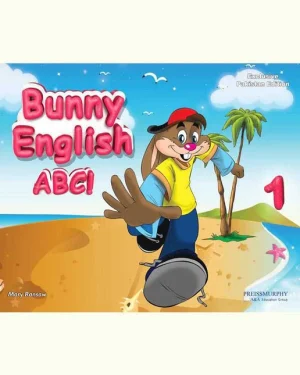 Bunny English ABC! Student Book 1 by Mary Ransaw – colorful alphabet and phonics workbook for preschool and early learners