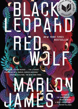Cover of Black Leopard, Red Wolf by Marlon James – a fantasy novel blending African mythology, magic, and adventure, Book 1 of the Dark Star Trilogy.