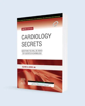 Cardiology Secrets by Glenn N. Levine – comprehensive Q&A guide for cardiology exam and clinical preparation